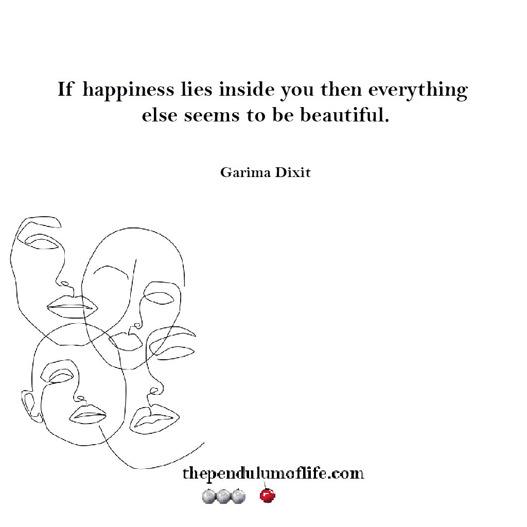 Happiness Life quotes